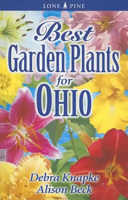 Best Garden Plants for Ohio - Paperback