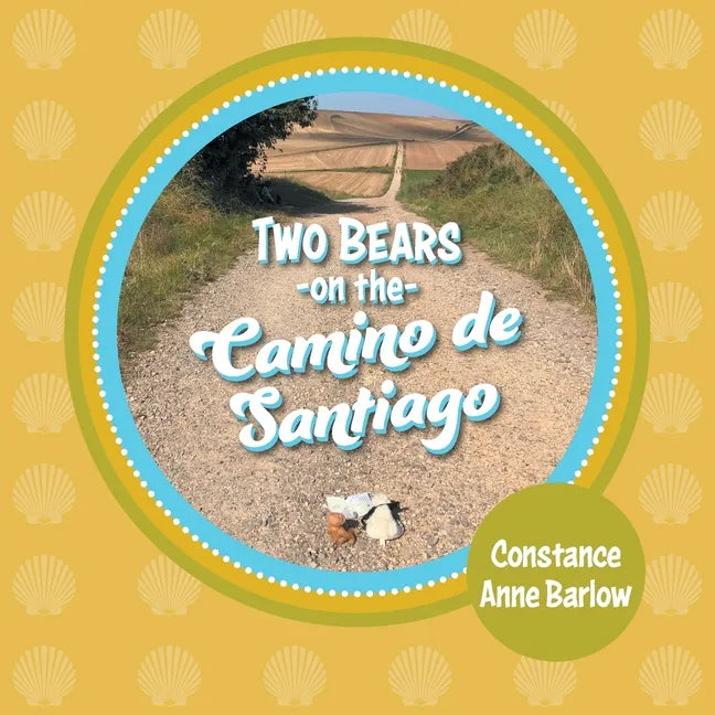 Two Bears on the Camino de Santiago - Paperback
