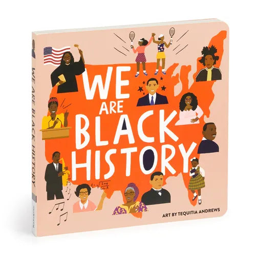 We Are Black History Board Book - Board Book