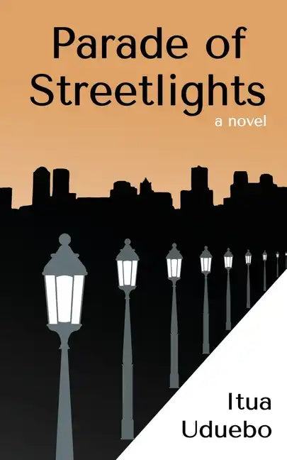Parade of Streetlights - Paperback