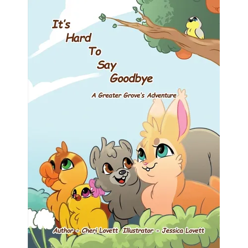 It's Hard to Say Goodbye - Paperback