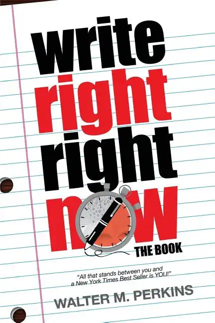 Write Right - Right Now - The Book - Paperback