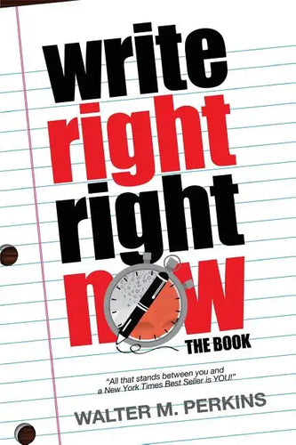 Write Right - Right Now - The Book - Paperback