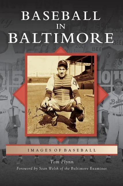 Baseball in Baltimore - Hardcover