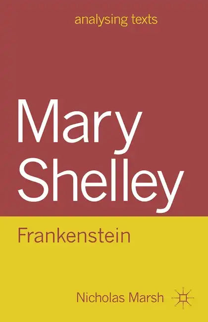 Mary Shelley: Frankenstein - Paperback