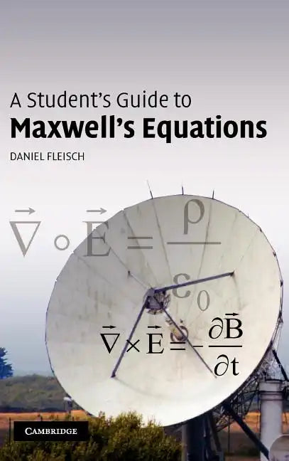 A Student's Guide to Maxwell's Equations - Hardcover