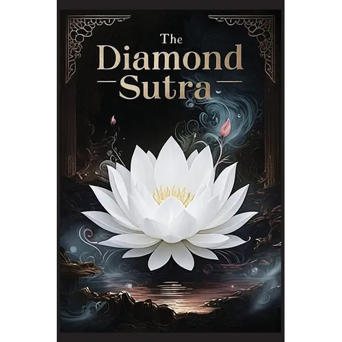 The Diamond Sutra: A Guide to the Perfection of Wisdom - Paperback