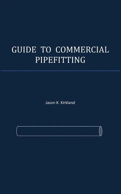 Guide to Commercial Pipefitting - Paperback