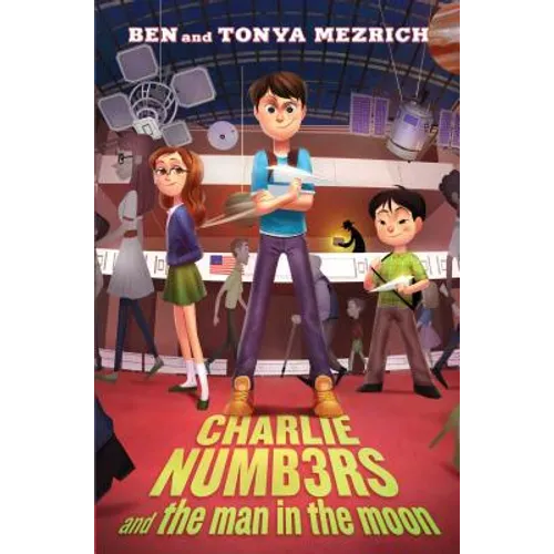 Charlie Numbers and the Man in the Moon - Hardcover