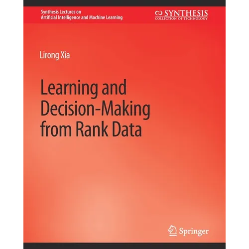 Learning and Decision-Making from Rank Data - Paperback