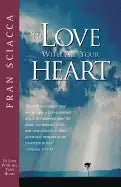 To Love with All Your Heart - Paperback