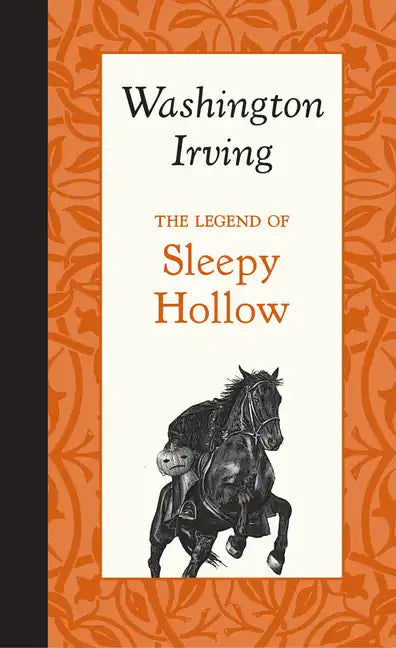 The Legend of Sleepy Hollow - Hardcover