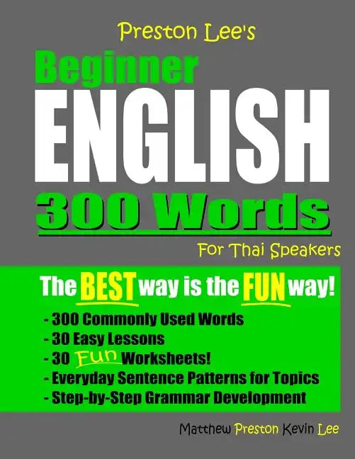 Preston Lee's Beginner English 300 Words For Thai Speakers - Paperback