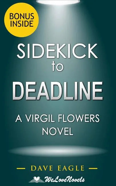 Sidekick - Deadline (A Virgil Flowers Novel, Book 8) by John Sandford - Paperback
