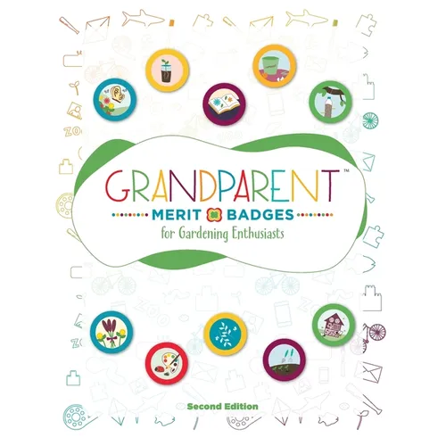 Grandparent Merit Badges (TM) for Gardening Enthusiasts - Paperback