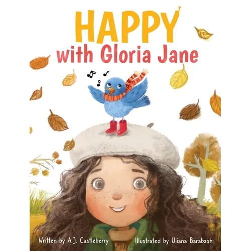 HAPPY with Gloria Jane - Hardcover