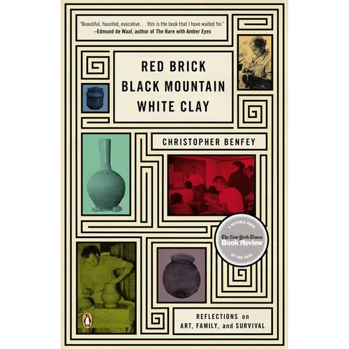 Red Brick, Black Mountain, White Clay: Reflections on Art, Family, and Survival - Paperback