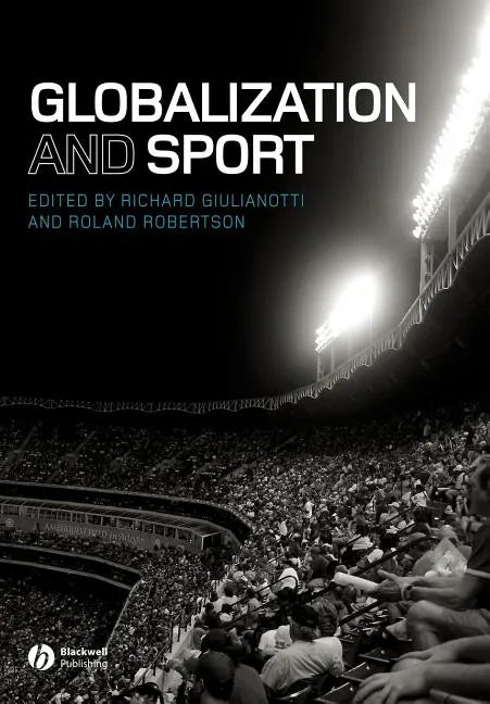Globalization and Sport - Paperback