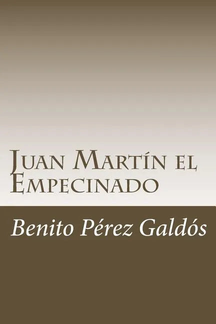 Juan Martín el Empecinado - Paperback