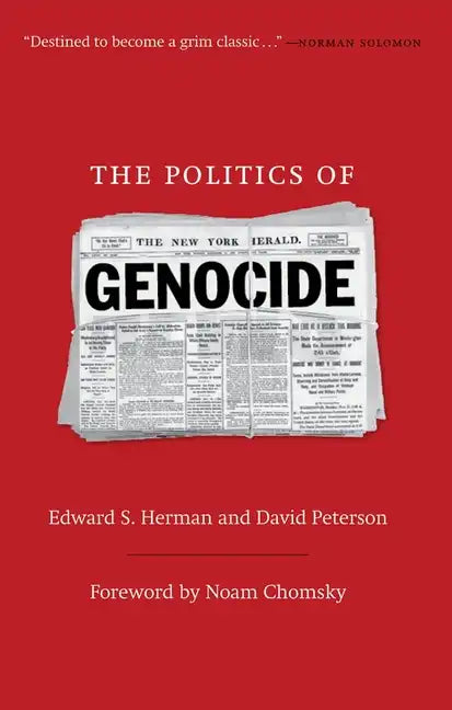 The Politics of Genocide - Paperback