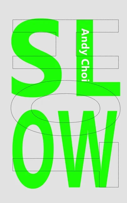 Slow Hot - Paperback