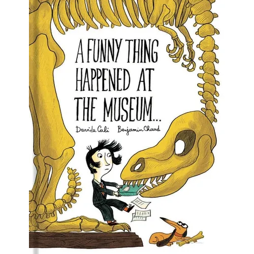 A Funny Thing Happened at the Museum... - Hardcover