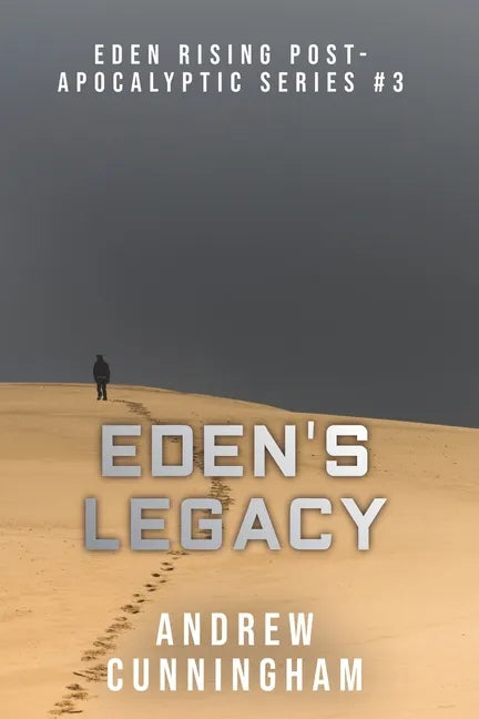 Eden's Legacy - Paperback
