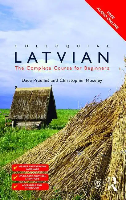 Colloquial Latvian: The Complete Course for Beginners - Paperback