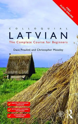Colloquial Latvian: The Complete Course for Beginners - Paperback