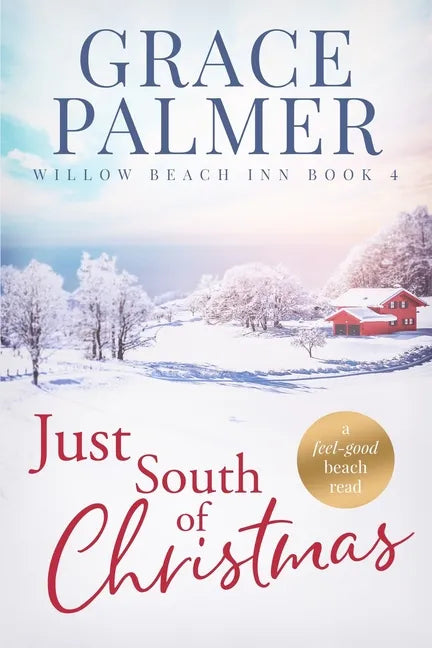 Just South of Christmas - Paperback