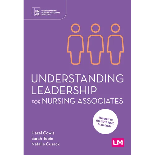 Understanding Leadership for Nursing Associates - Paperback