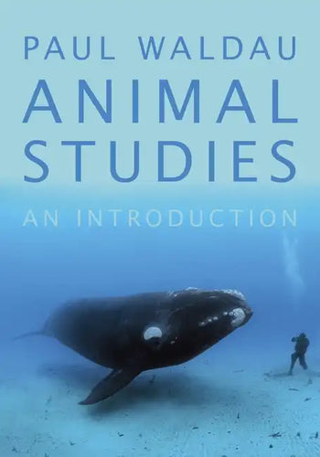 Animal Studies: An Introduction - Paperback