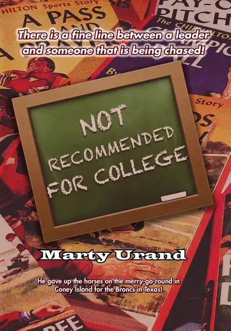 Not Recommended for College - Hardcover