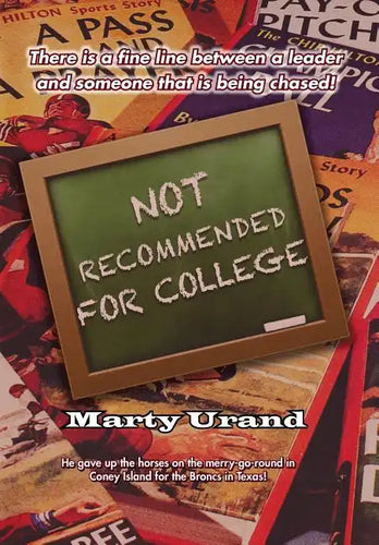 Not Recommended for College - Hardcover