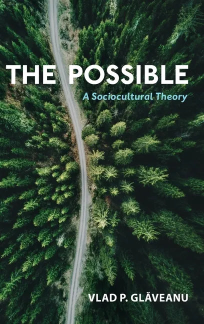 Possible: A Sociocultural Theory - Hardcover