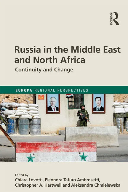 Russia in the Middle East and North Africa: Continuity and Change - Paperback