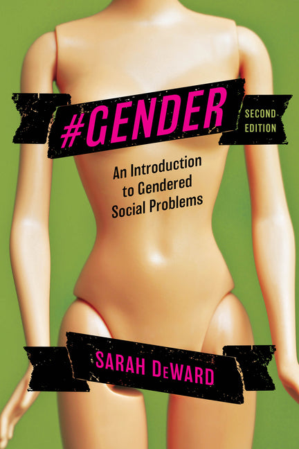 #Gender: An Introduction to Gendered Social Problems - Paperback