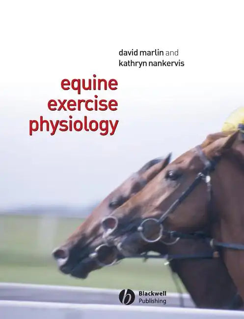 Equine Exercise Physiology - Paperback