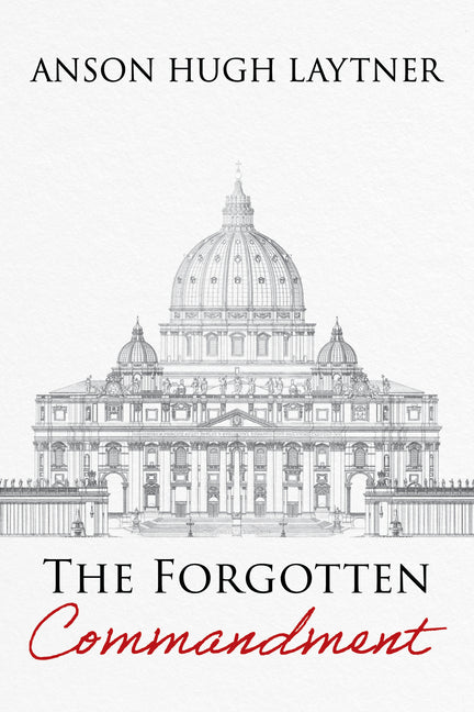 The Forgotten Commandment - Paperback