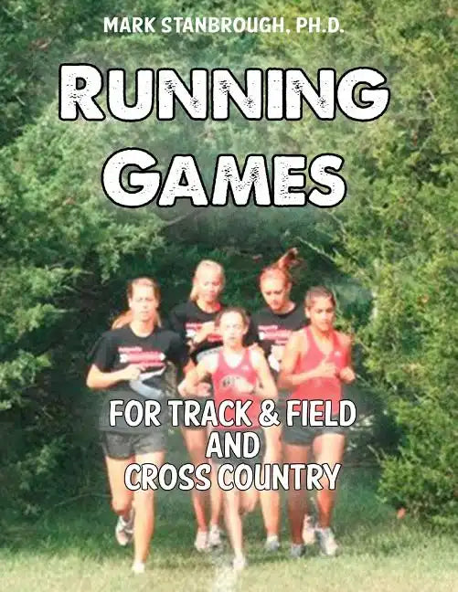 Running Games for Track & Field and Cross Country - Paperback