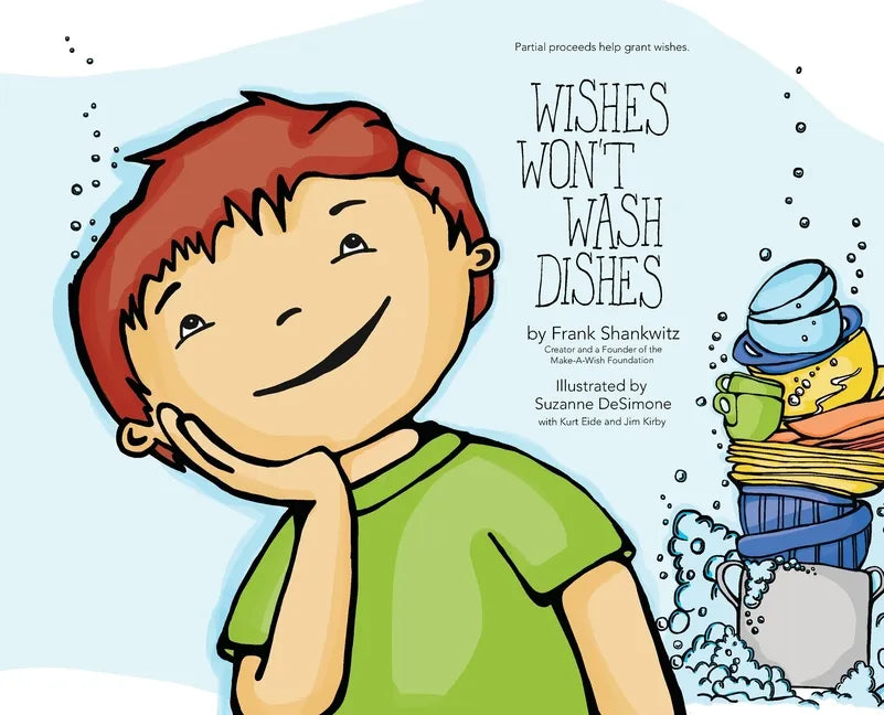 Wishes Won't Wash Dishes - Hardcover