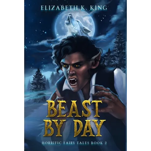 Beast By Day - Hardcover