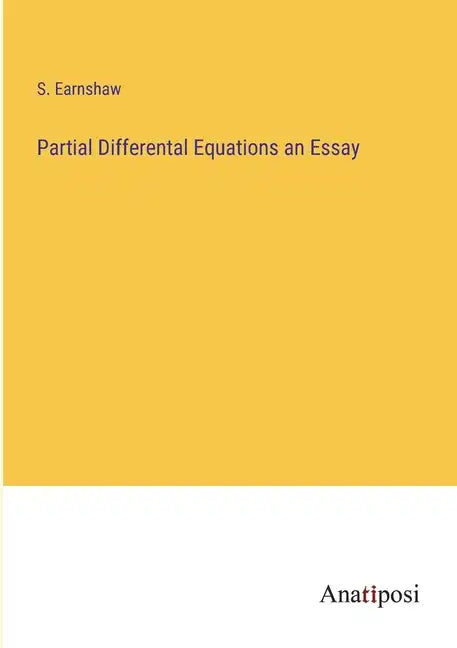 Partial Differental Equations an Essay - Paperback
