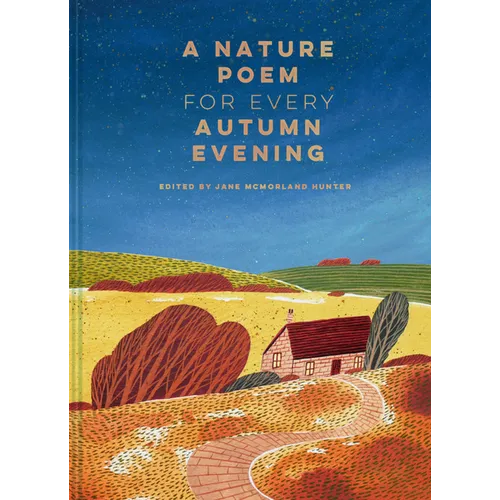 A Nature Poem for Every Autumn Evening - Hardcover