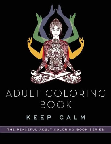 Adult Coloring Book: Keep Calm - Paperback
