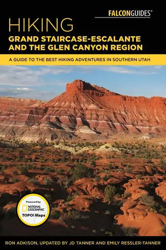 Hiking Grand Staircase-Escalante & the Glen Canyon Region - Paperback