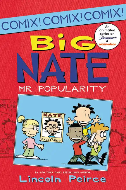 Big Nate: Mr. Popularity - Paperback