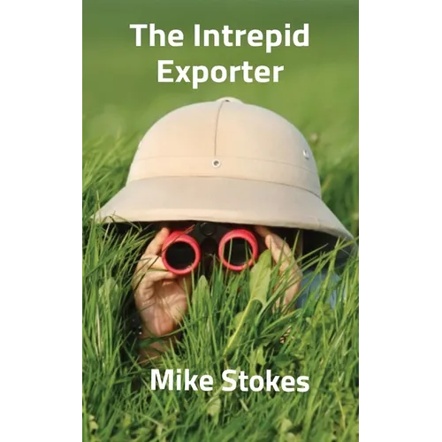 The Intrepid Exporter - Paperback
