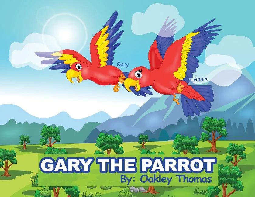 Gary The Parrot - Paperback