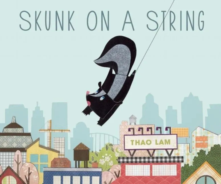 Skunk on a String - Hardcover